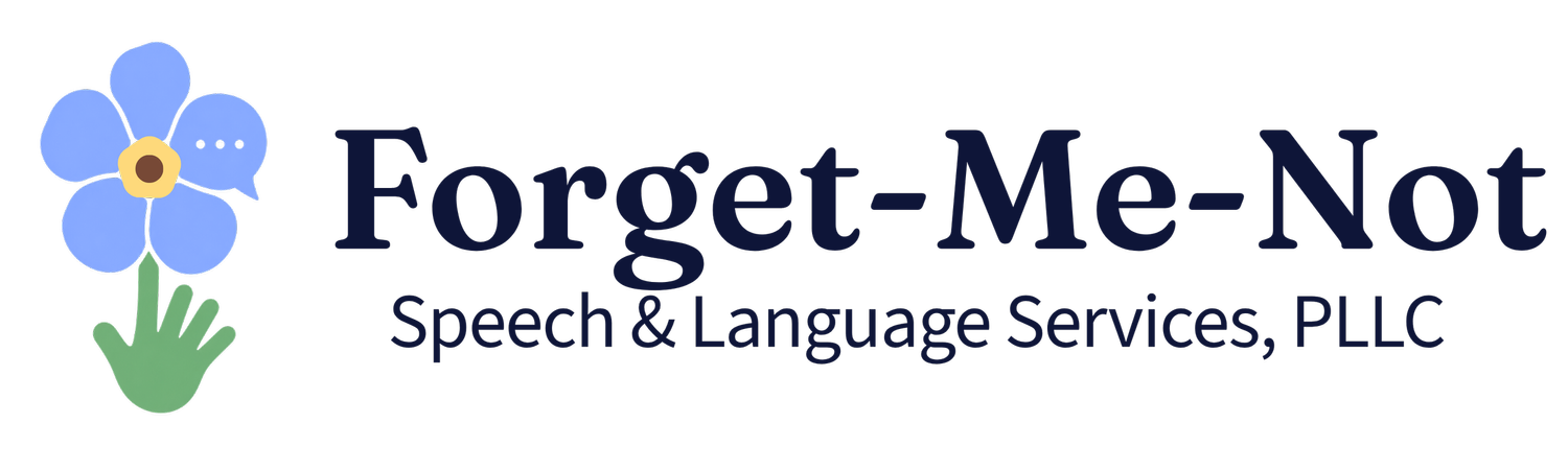 Forget-Me-Not Speech &amp; Language Services, PLLC