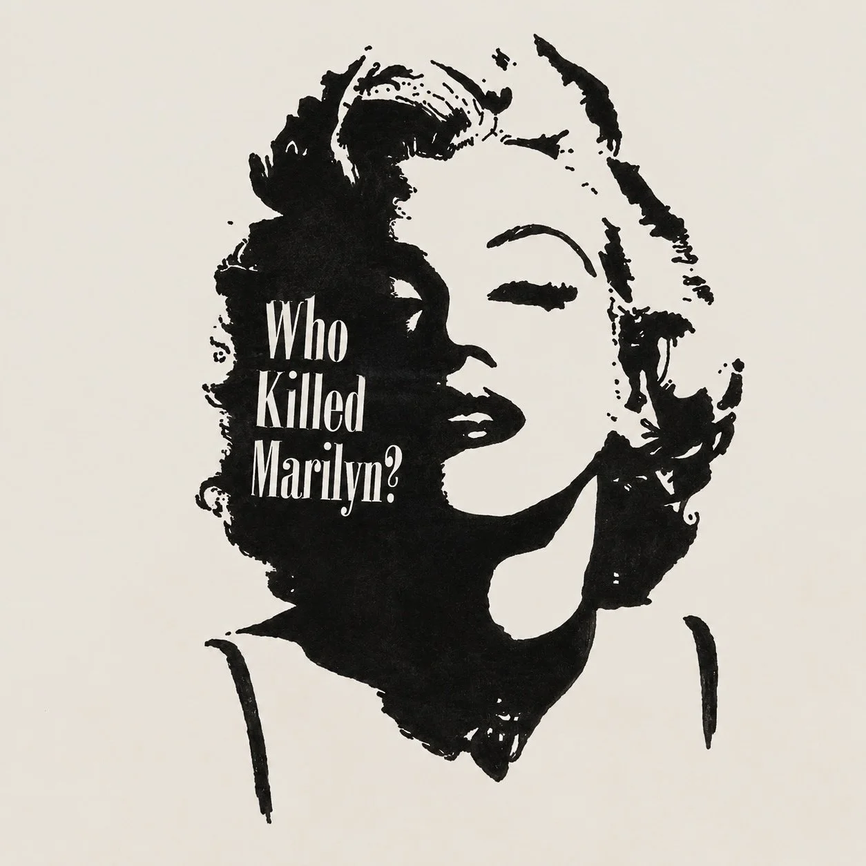 Who Killed Marilyn?