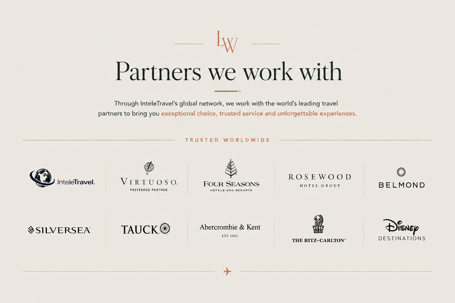 List of travel company partners including InteleTravel, Virtuoso, Four Seasons, Rosewood, Belmond, Silversea, Tauk, Abercrombie & Kent, Ritz-Carlton, and Disney Destinations.