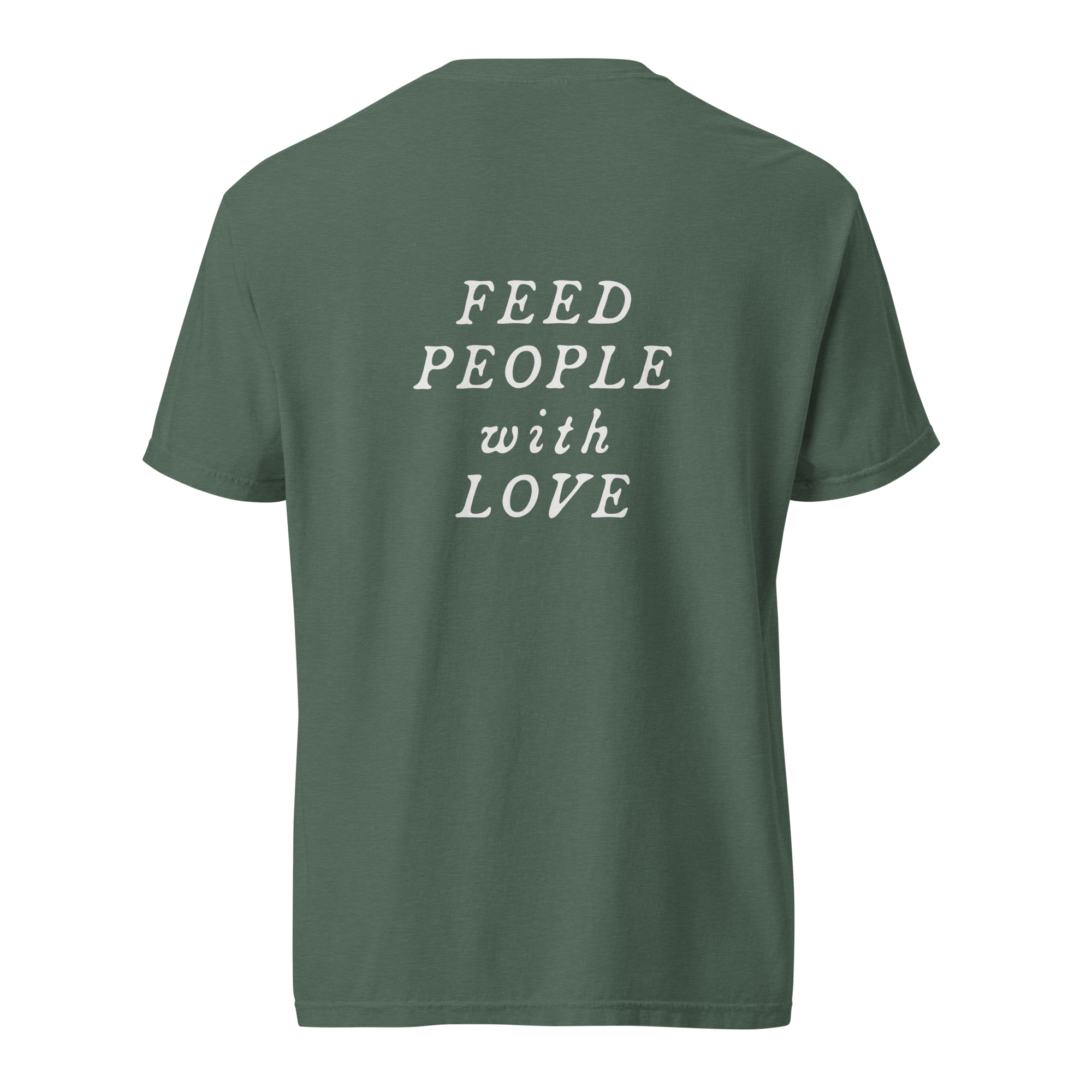 'Feed People With Love' Tee - Blue Spruce