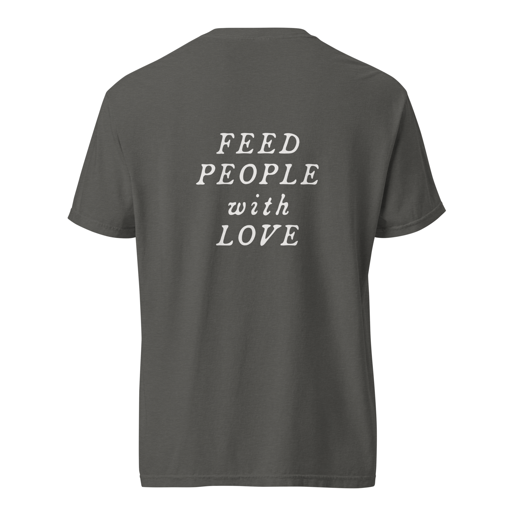 'Feed People With Love' Tee - Grey