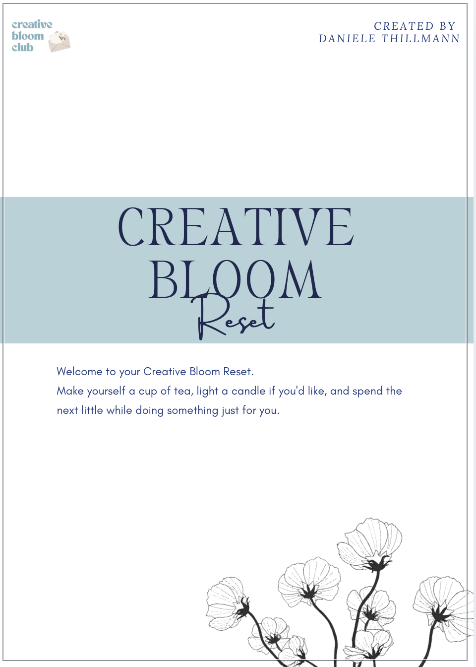 A welcoming guide page for a Creative Bloom Reset event. It includes text inviting participants to enjoy tea, candles, and personal time, with a floral illustration at the bottom.
