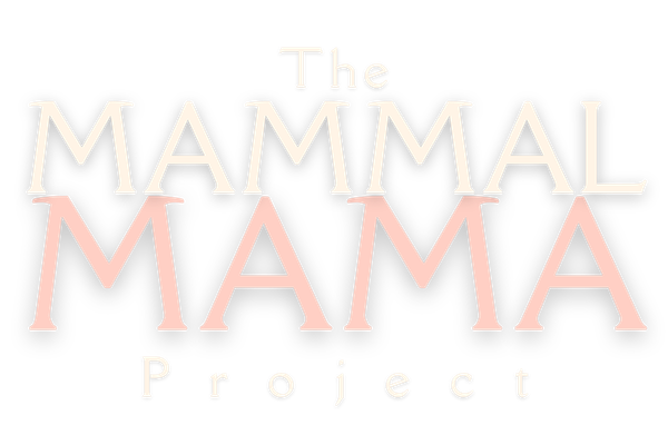 The Mammal Mama Project