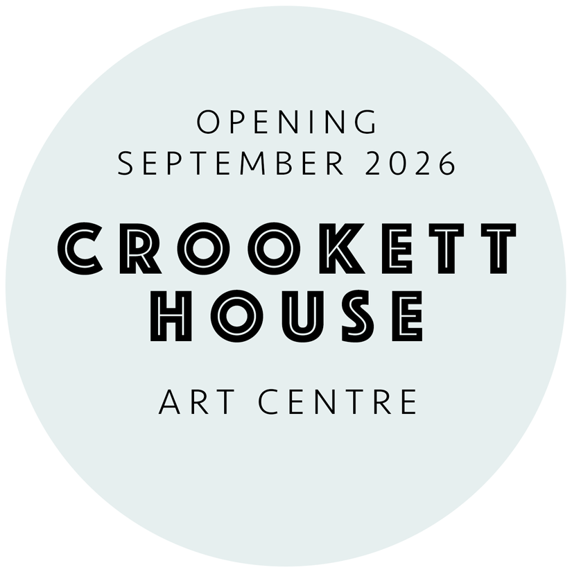 Announcement of Croket House Art Centre opening in September 2026, with a light blue circular background.