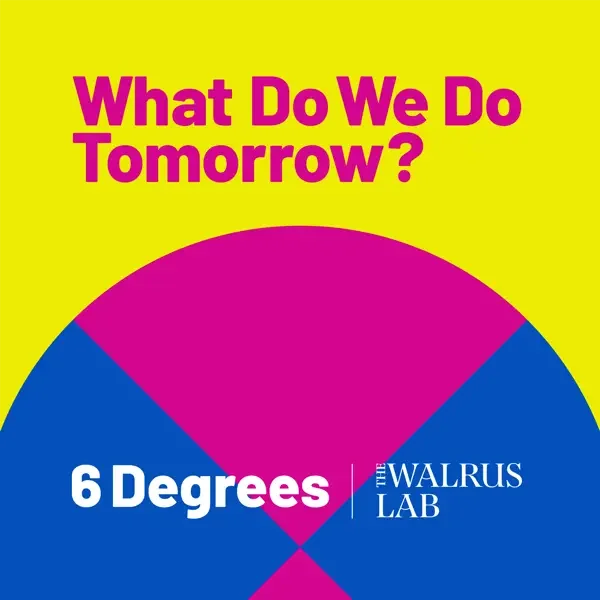 What Do We Do Tomorrow? Podcast