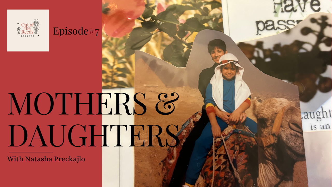 Ep.7/Mothers &amp; Daughters