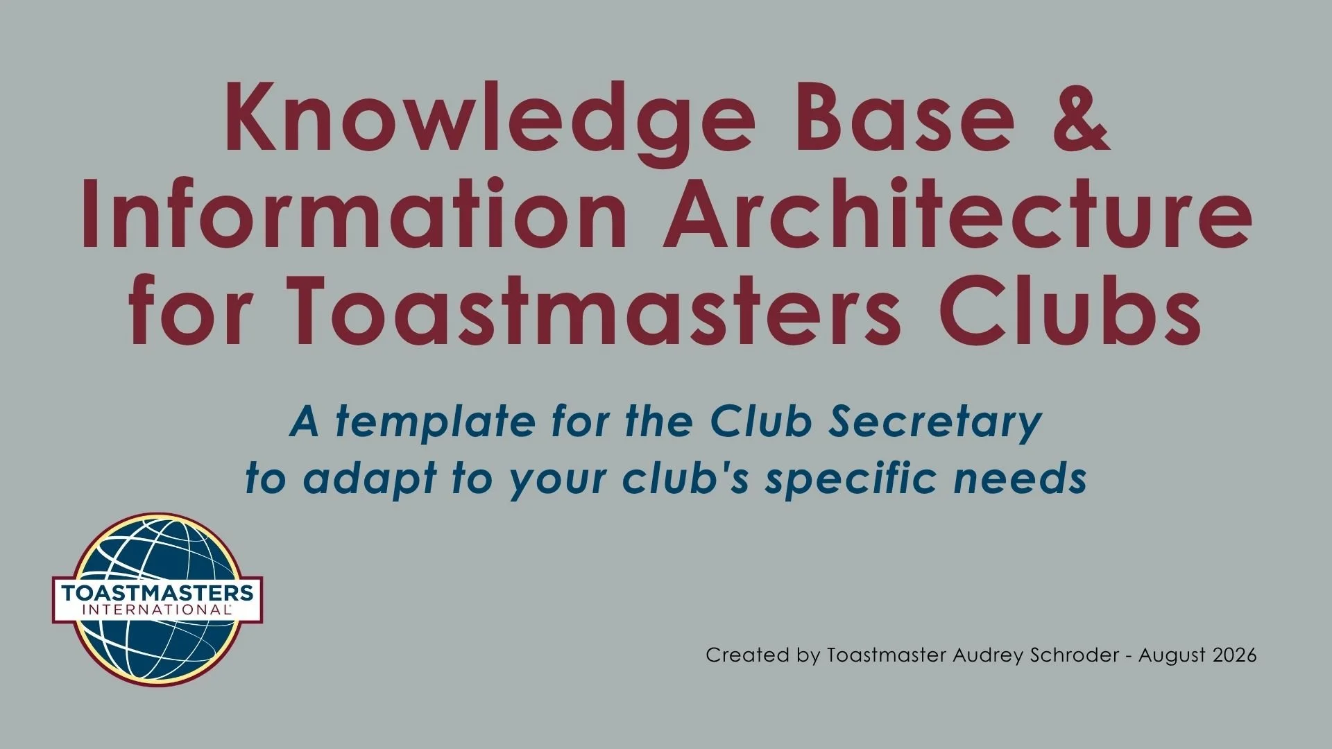 Cover slide of the Knowledge Base & Information Architecture guide for Toastmasters Clubs, a template for Club Secretaries.