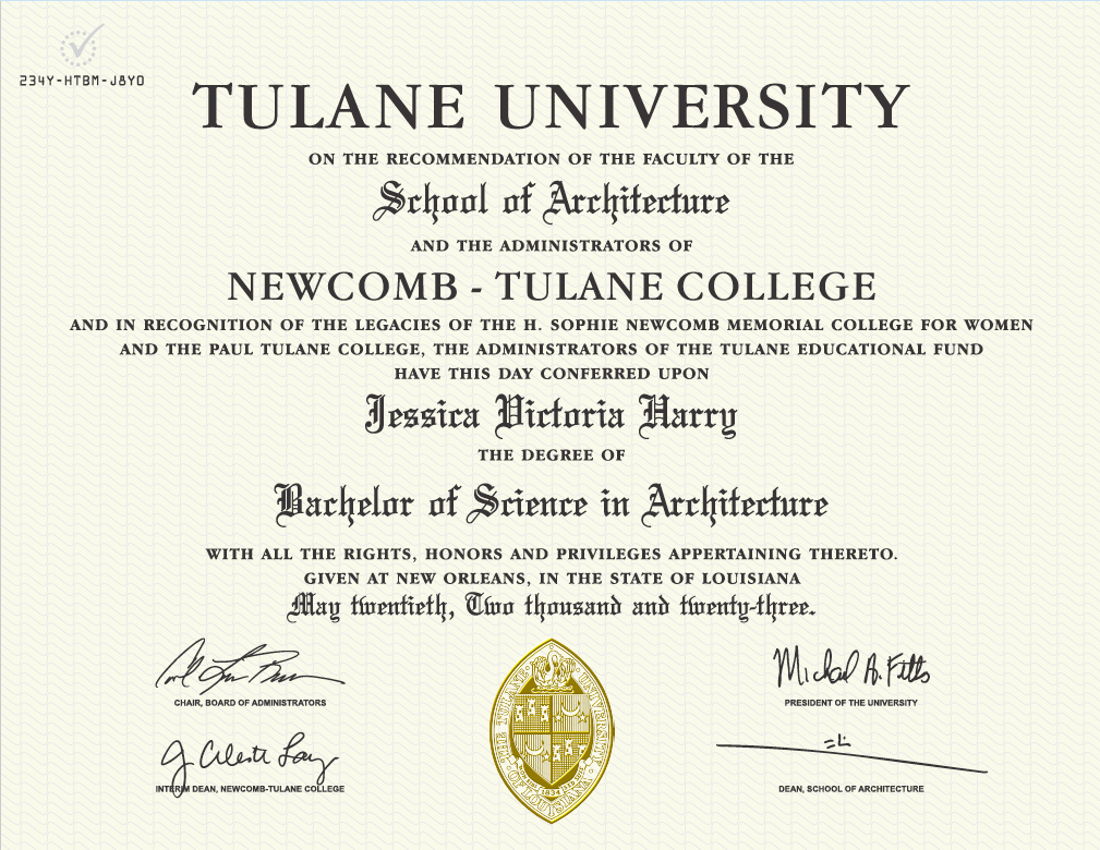 Tulane University Bachelor of Science in Architecture diploma awarded to Jessica Harry.