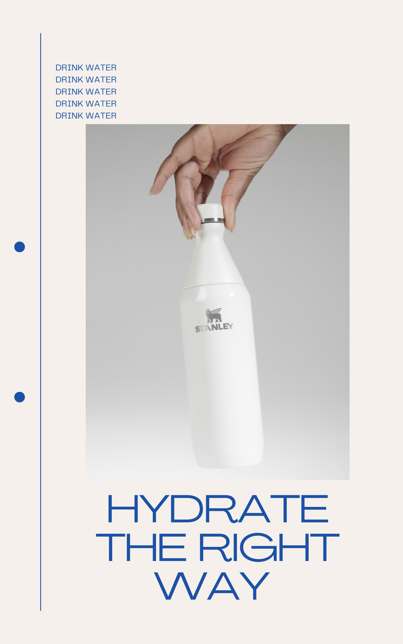 A person holding a white water bottle with a black logo, with the text 'HYDRATE THE RIGHT WAY' in large blue letters beneath the bottle.