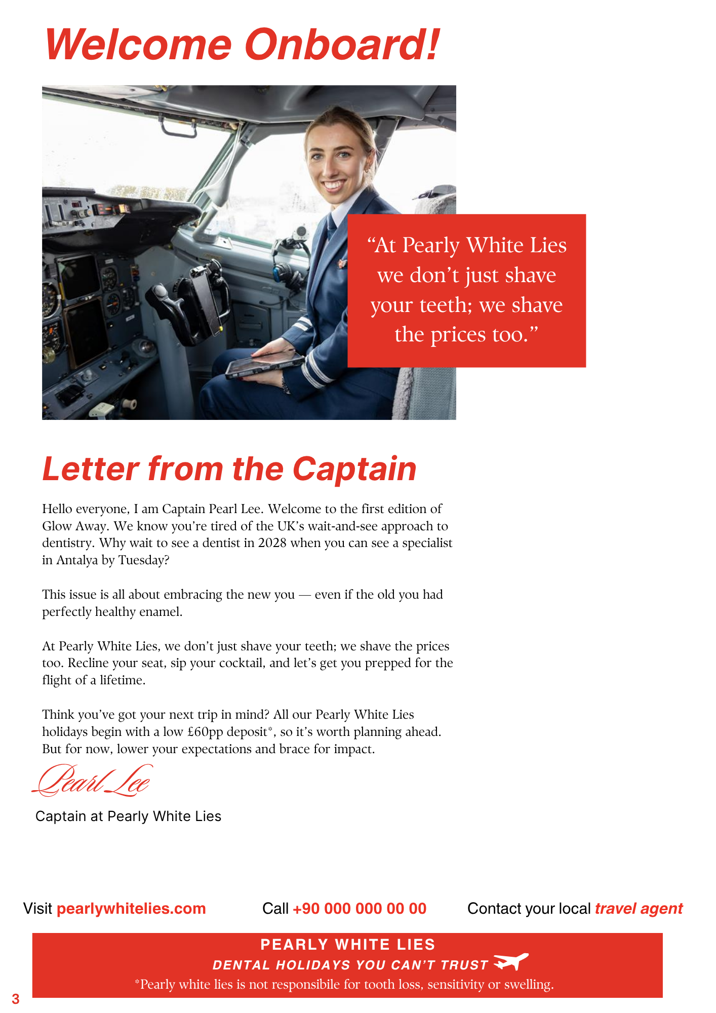A flyer with a photo of a smiling woman in a pilot's uniform sitting in the cockpit of an airplane. The flyer has red and black text, including a quote about beauty and dental services, and contact information for a dental holiday company, Pearly Whi