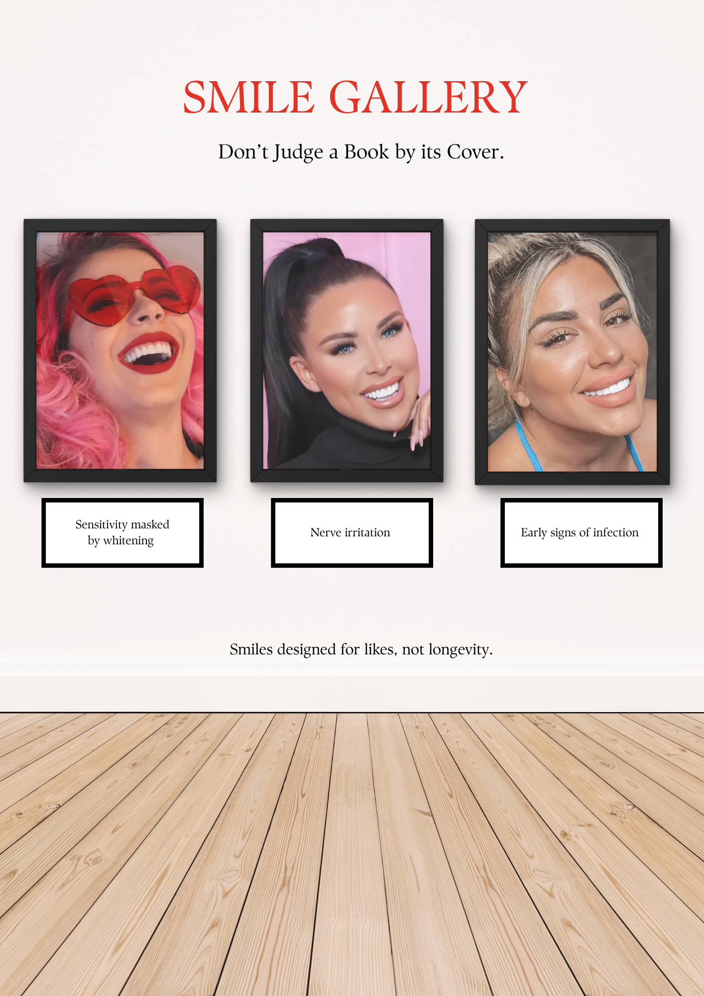 A display titled "Smile Gallery" featuring three framed photos of women smiling. The left woman has pink hair, red heart-shaped sunglasses, and bright red lipstick. The middle woman has dark hair in a ponytail, bright makeup, and a black top. The rig