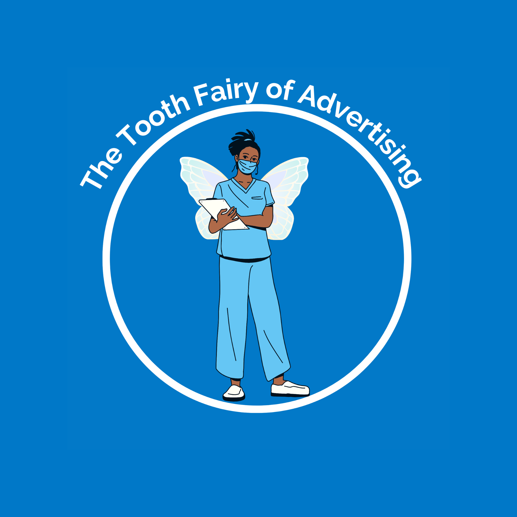 Playful dental‑themed graphic representing my Tooth Fairy of Advertising personal brand.