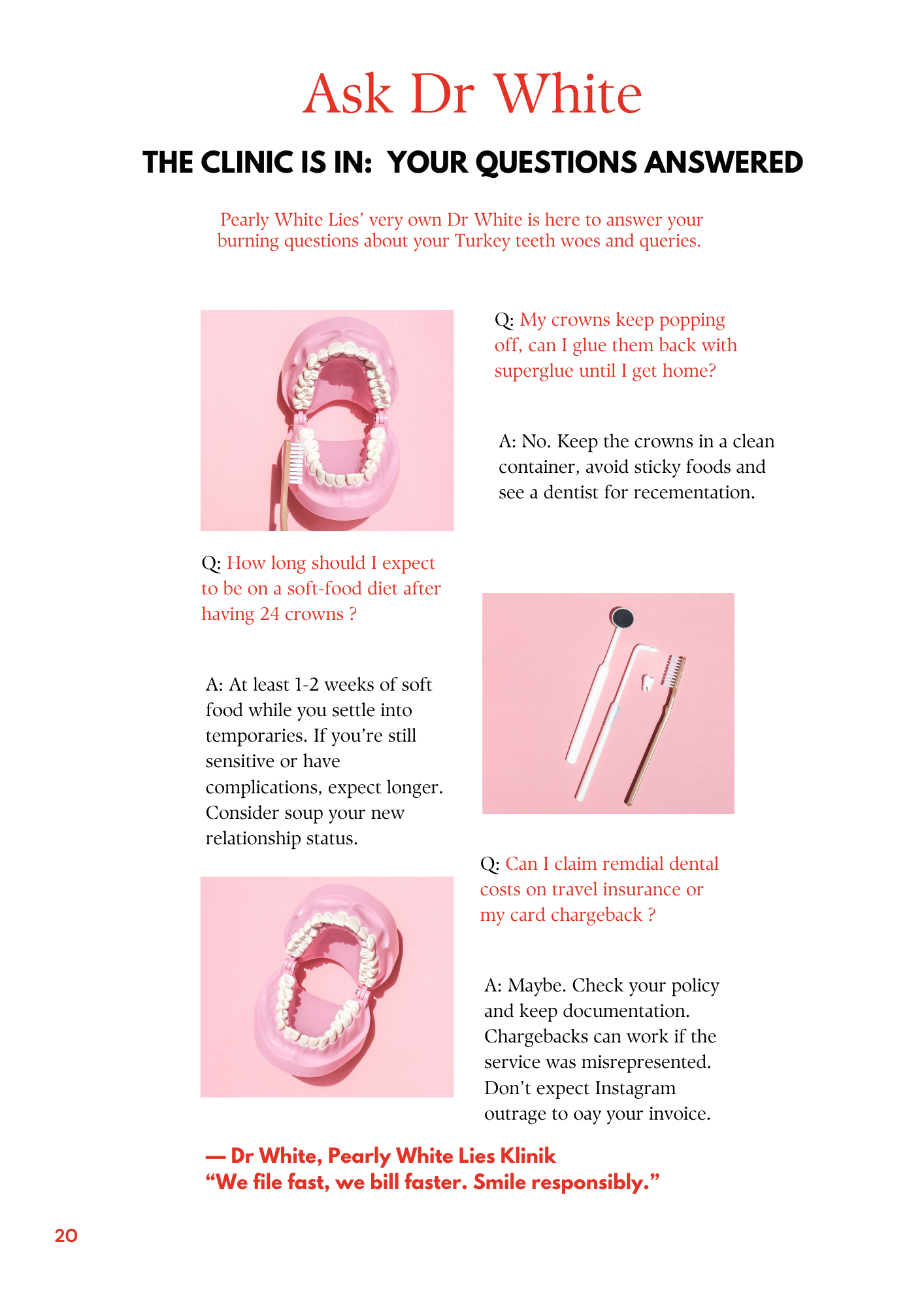 A page from a dental advice booklet featuring a pink dental model with white teeth, along with text snippets of a Q&A about dental care and billing issues, set against a white and pink background.