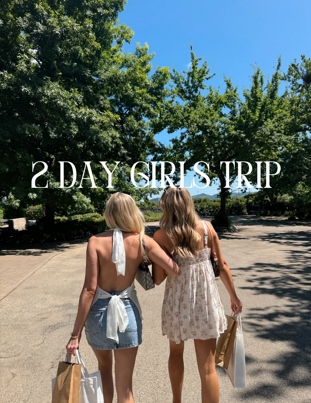 2-Day Girls Trip