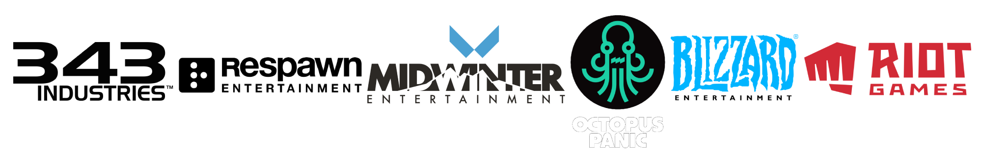 Previous Experience at 343 Industries, Halo Studios, Respawn, Midwinter Entertainment, Octopus Panic Games, Blizzard Entertainment, Riot Games.