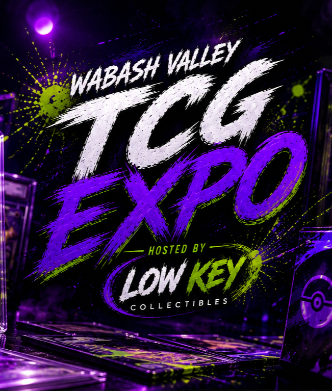 Promotional poster for the Wabash Valley TCG Expo, hosted by Low Key Collectibles, featuring vibrant purple and green graffiti-style text and design elements.