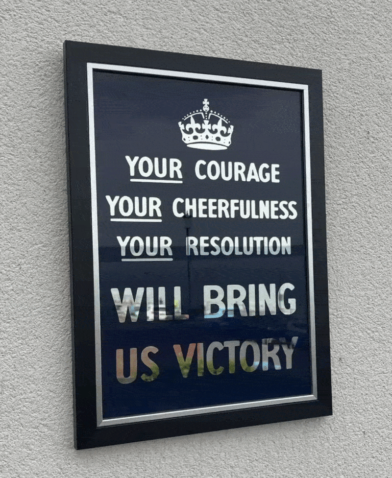 Your Courage Will Bring us Victory - WWII reverse glass mirrored advertising sign by Filey Pier Limited