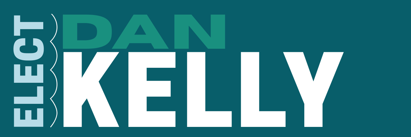 Dan Kelly for Massachusetts State Representative
