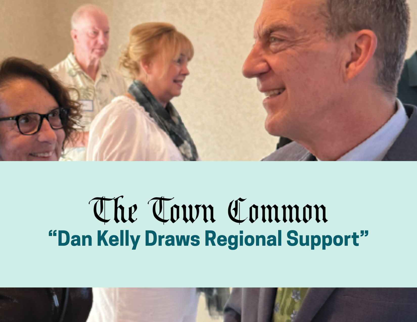 Dan Kelly with supporters at his 2026 Second Essex campaign kickoff at the Ipswich Masonic Lodge.