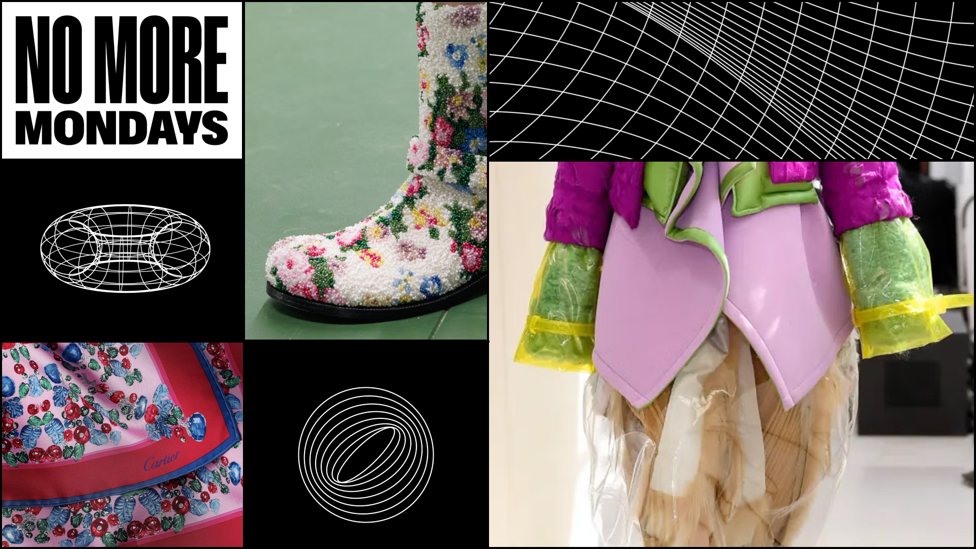 Collage with fashion and design elements, including text 'NO MORE MONDAYS', digital wireframe models, close-up of a beaded floral boot, colorful fabric with gemstone embellishments, and a model wearing avant-garde clothing with layered textures and bright colors.