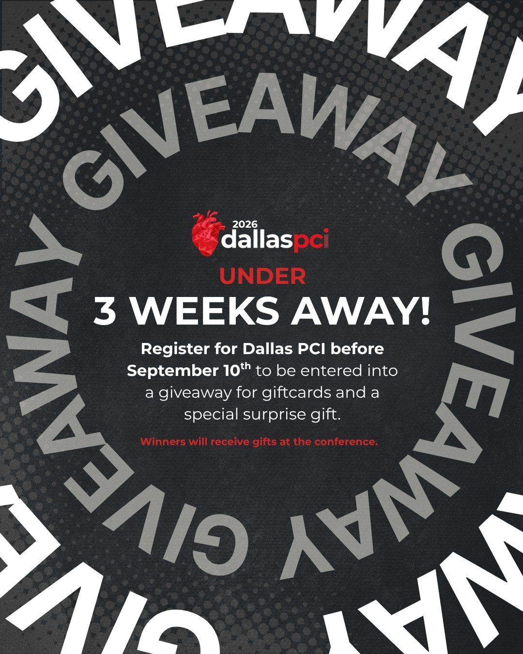 We are under 3 weeks away from Day 1 of Dallas PCI! As a way to commemorate our quick approaching program, we will be giving away gifts to 3 lucky registrants who sign up for Dallas PCI before September 10th. All folks who have already register are a