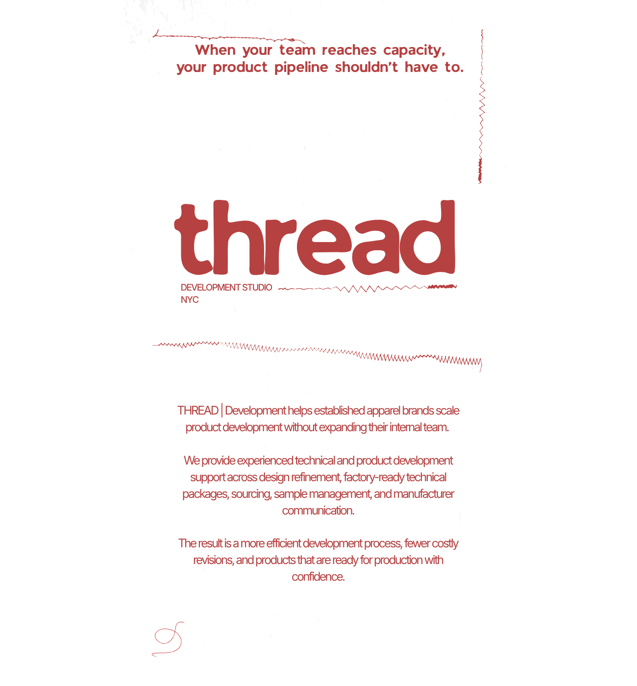 A graphic design advertisement with the word 'thread' in large, bold letters. The text emphasizes how development helps established apparel brands scale product development without expanding their internal teams. It mentions experience in technical and product development support, design refinement, factory-ready technical packages, sourcing, sample management, and manufacturing communication. It highlights the benefits of a more efficient development process, fewer costly revisions, and ready products for production.