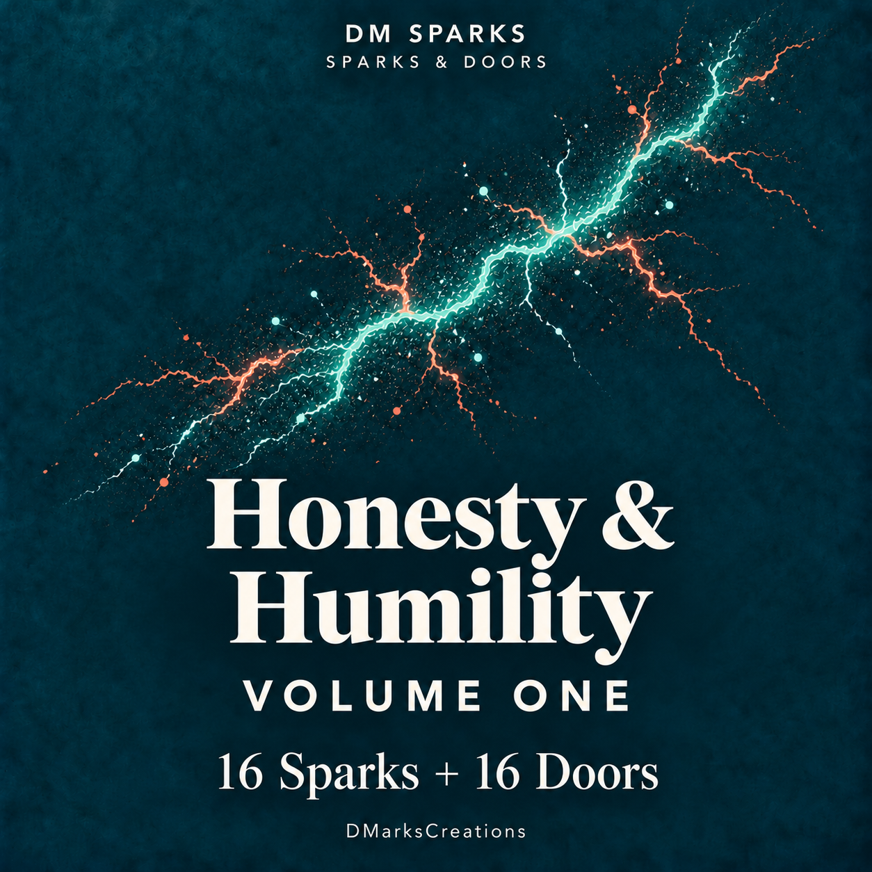 Honesty & Humility — Sparks & Doors, Volume One