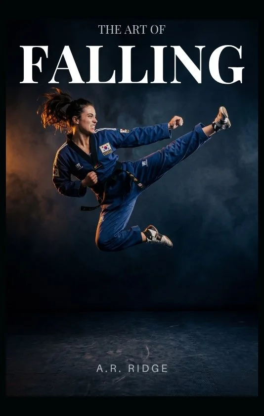 Book cover for “The Art of Falling” by A. R. Ridge featuring a young woman in a blue martial arts uniform performing a high kick against a dark blue background.
