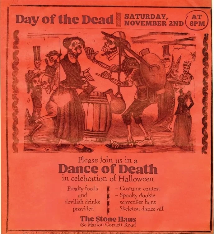 Halloween-themed event flyer for 'Day of the Dead' celebration on Saturday, November 2nd at 8 PM at The Stone Haus. Features skeleton characters dancing and playing instruments, inviting people to join a dance of death with costume contest, spooky treats, devilish drinks, and activities like a scavenger hunt and skeleton dance.