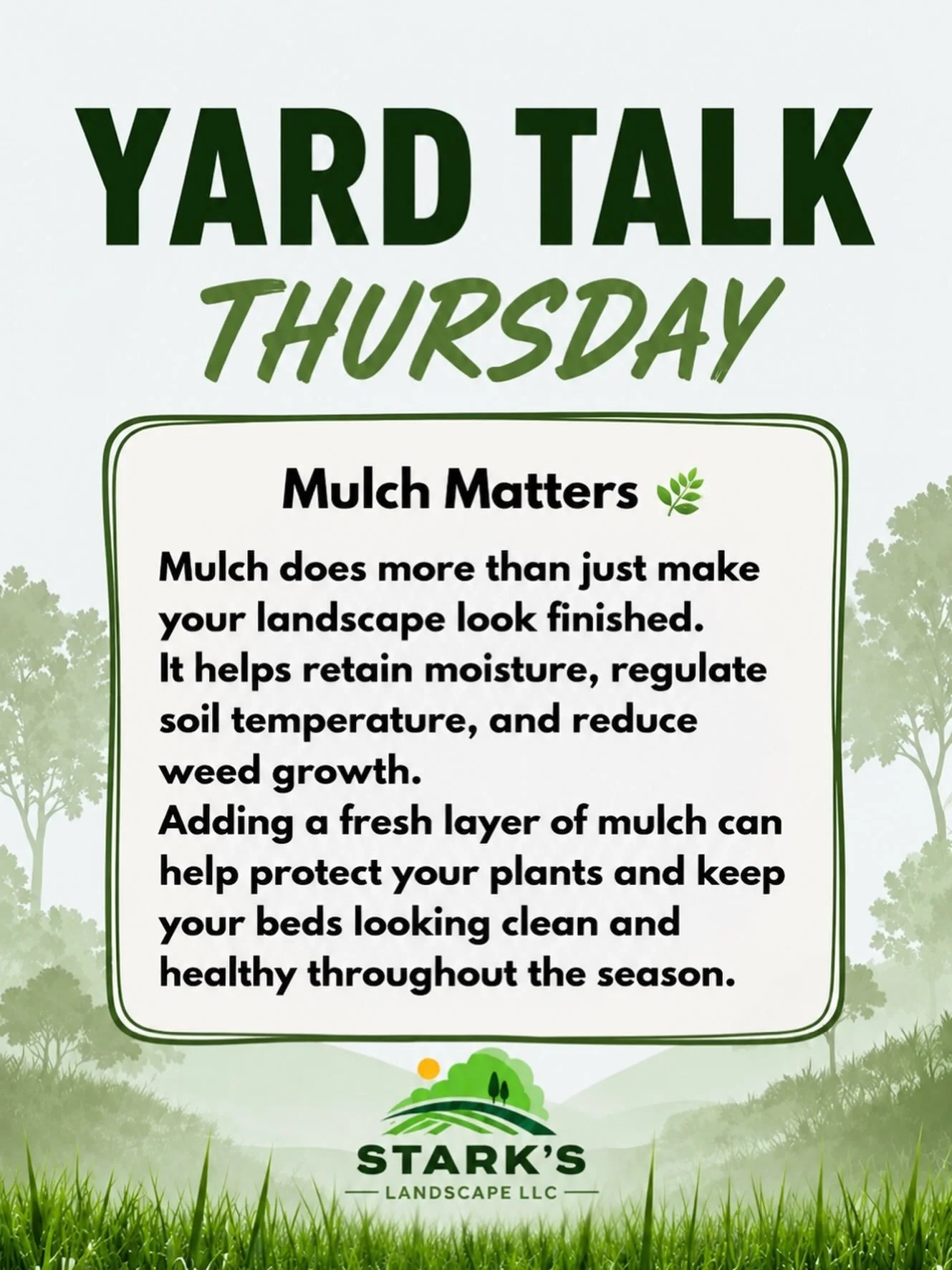 🌱 Yard Talk Thursday! 🌱
Mulch does more than make your landscape look good! It helps retain moisture, regulate soil temperature, and keep weeds under control. A fresh layer of mulch can go a long way in keeping your landscape healthy and looking it