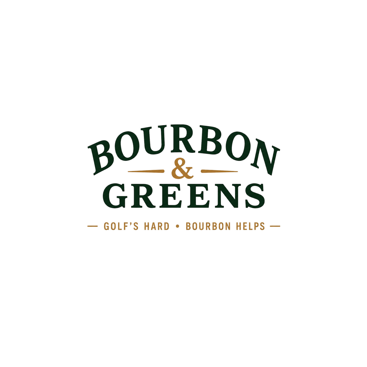 Bourbon &amp; Greens
