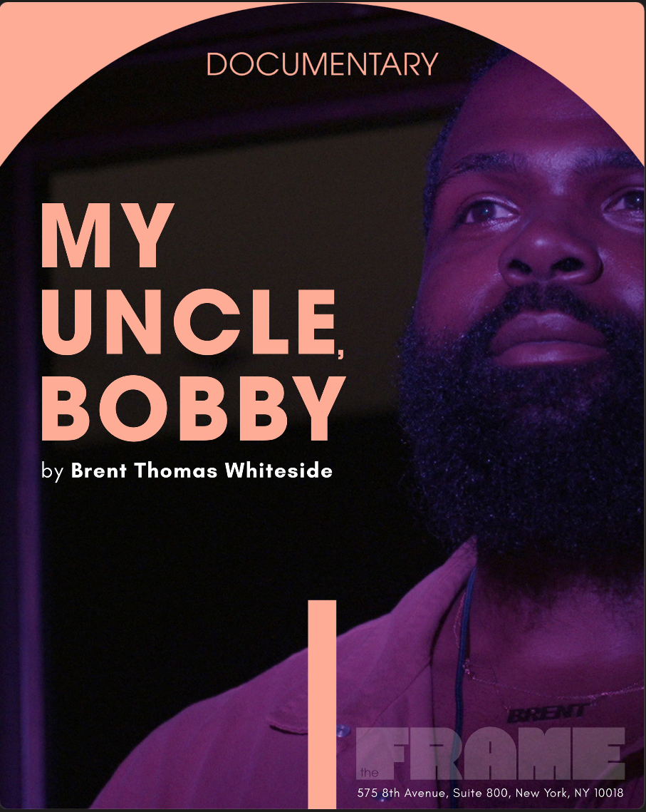 Cover of a documentary book titled 'My Uncle, Bobby' by Brent Thomas Whiteside, featuring a close-up of a man's face with a beard, illuminated with purple lighting, and text indicating address and other details.