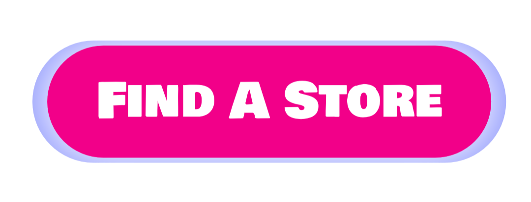 Pink button with purple outline and white text that reads "FIND A STORE"