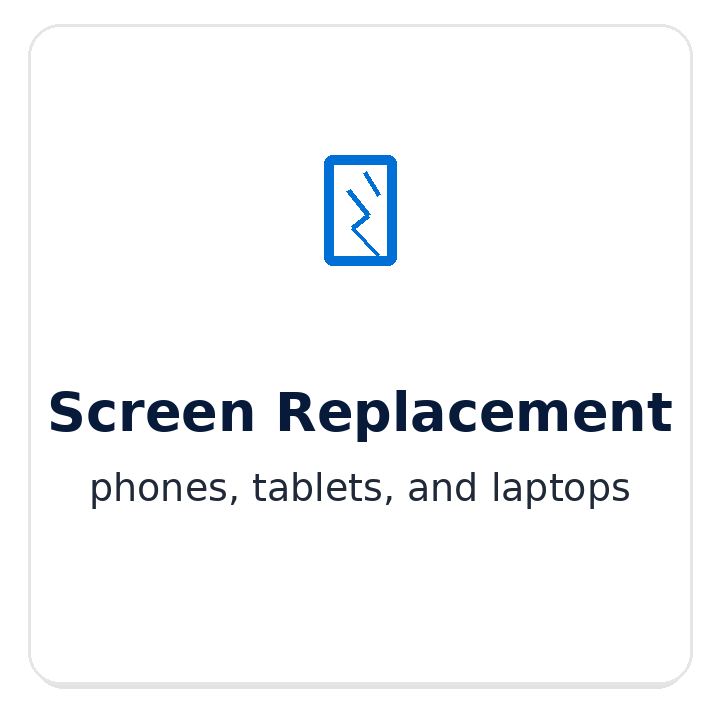 Sign indicating screen replacement services for phones, tablets, and laptops.