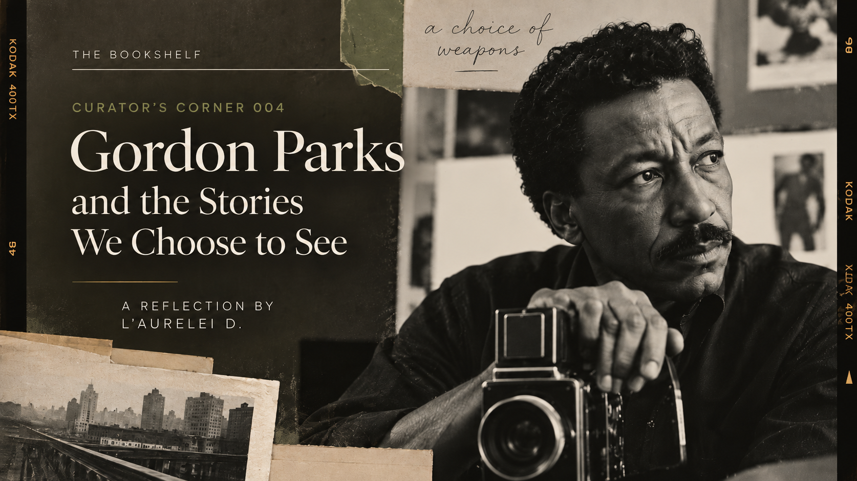 Gordon Parks and the Stories We Choose to See