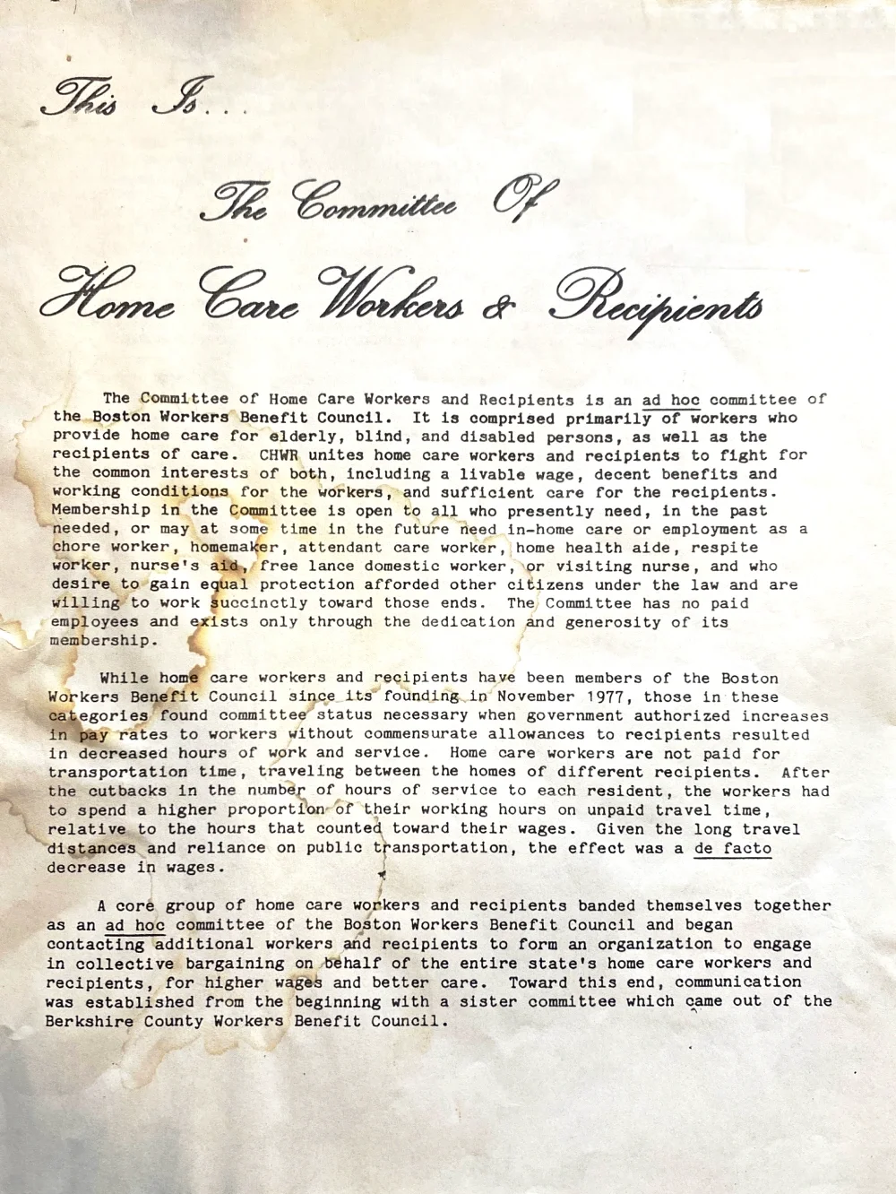 Typed letter with headline that says "This Is...The Committee Of Home Care Workers & Recipients" in cursive script.