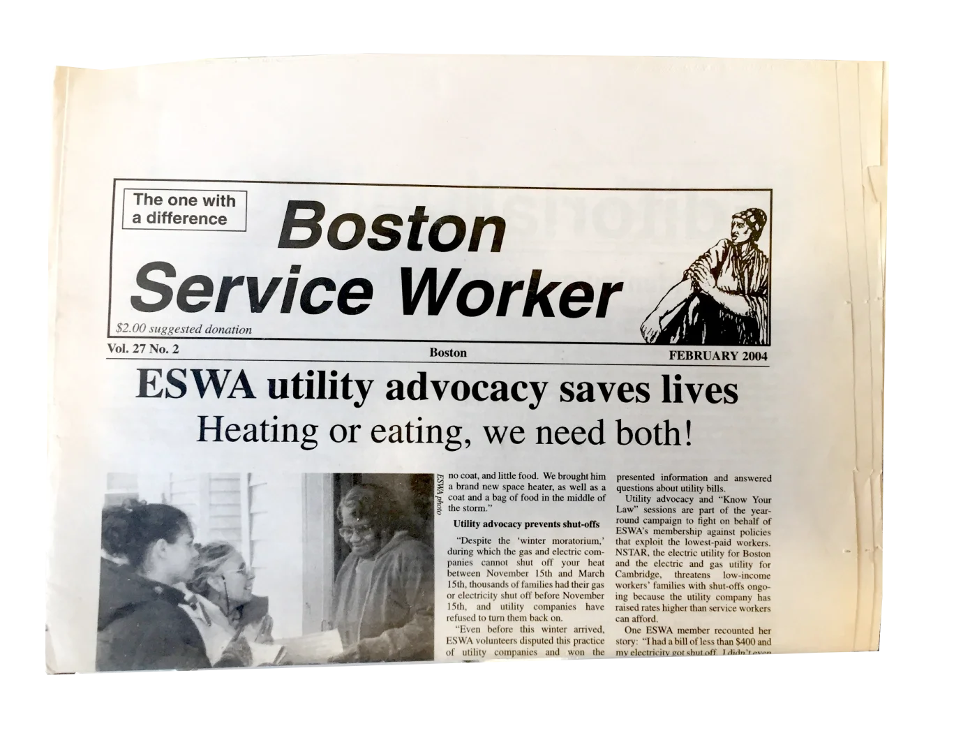 Photo of February 2004 issue of Boston Service Worker with headline "ESWA utility advocacy saves lives" and secondary headline "Heating or eating, we need both!"