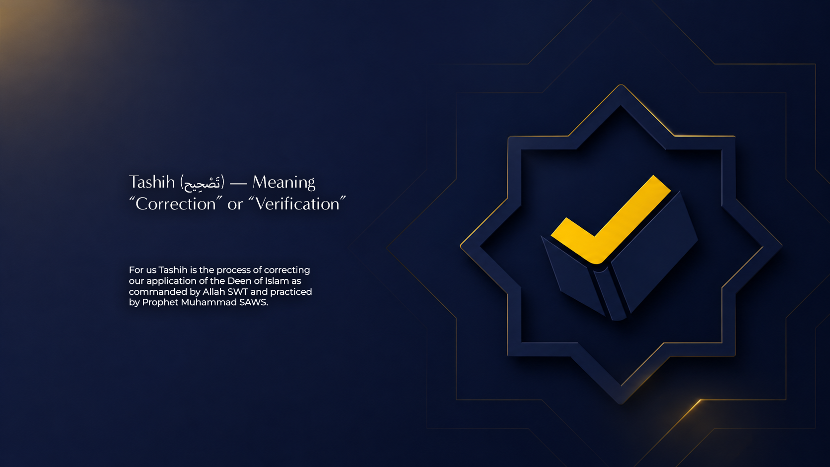 Dark blue background with a geometric star shape and a 3D checkmark icon inside. Text on the left explains the meaning of 'Tashih,' meaning 'Correction' or 'Verification,' describing its significance in Islamic practice.