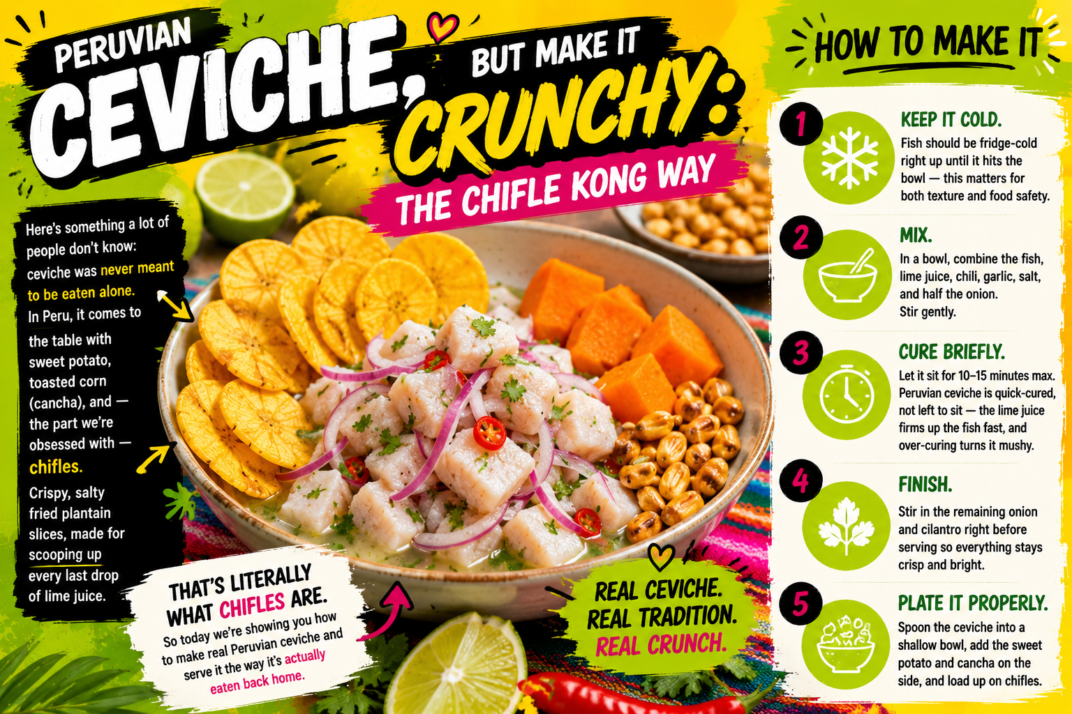 Peruvian Ceviche, But Make It Crunchy: The Chifle Kong Way