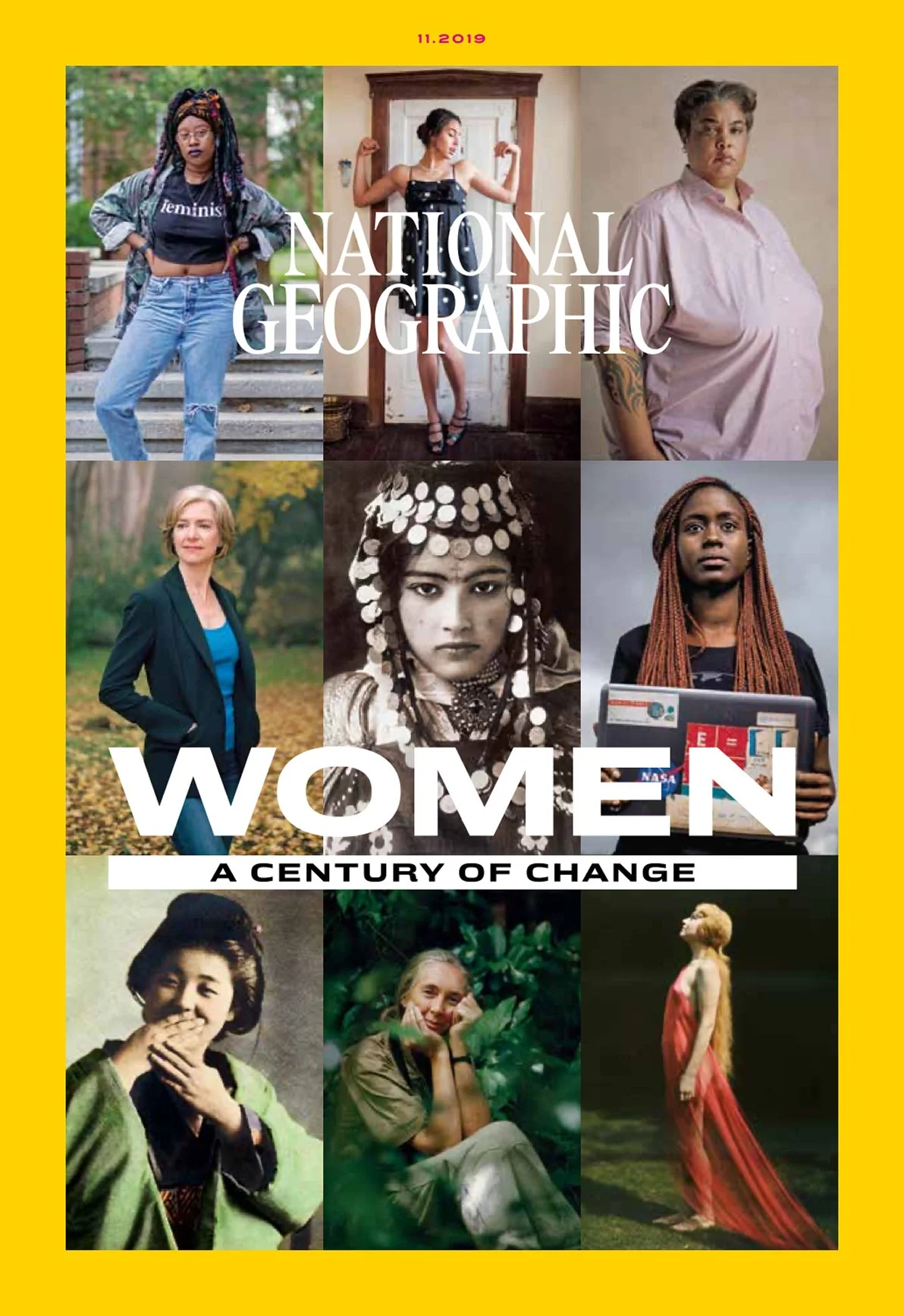 Cover of the November 2019 issue of National Geographic magazine titled 'Women: A Century of Change'. The cover features a collage of diverse women from various backgrounds, ages, and cultures, in different settings and attire.