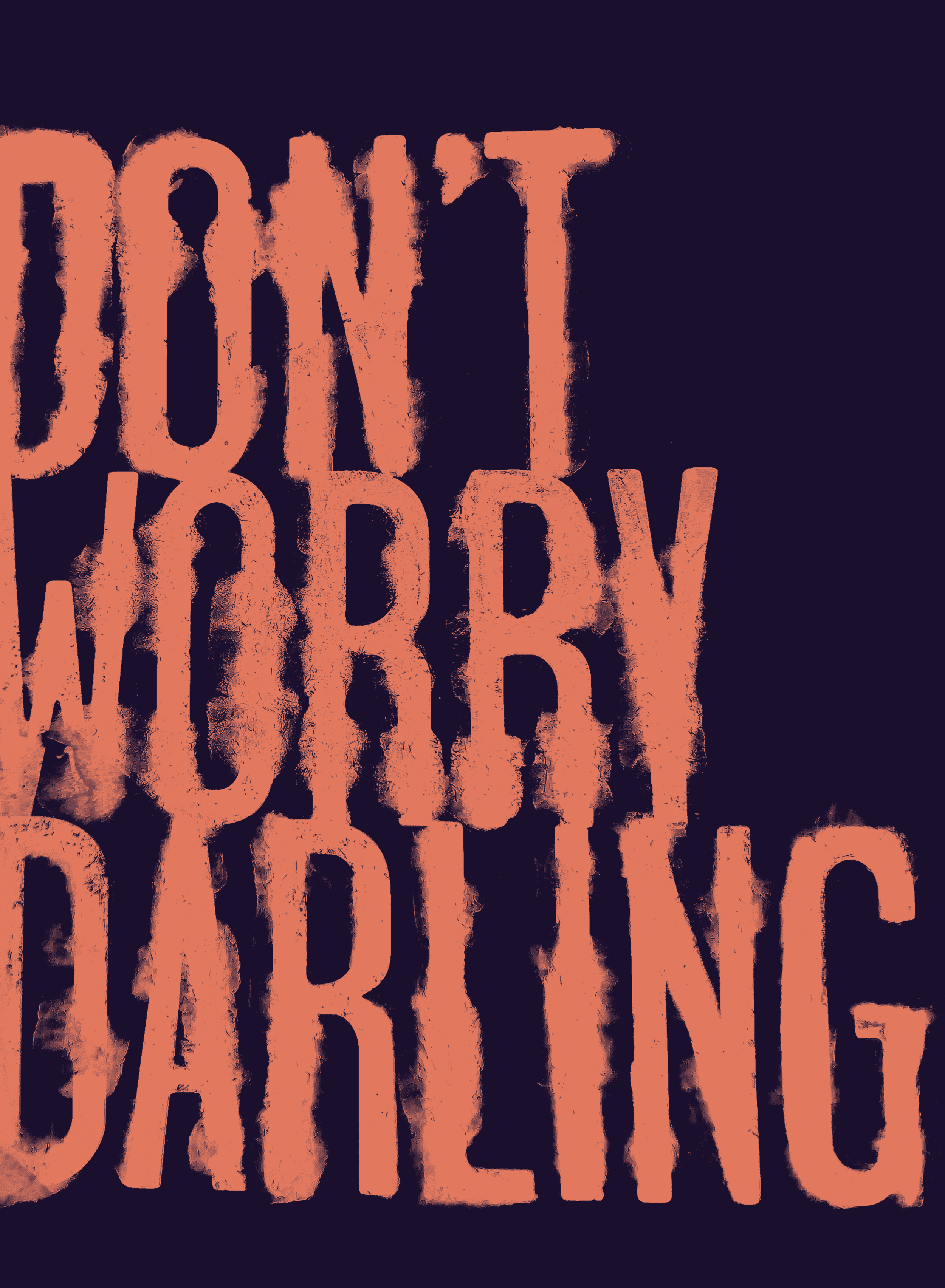 Don'tWorryD-FinalPoster.png