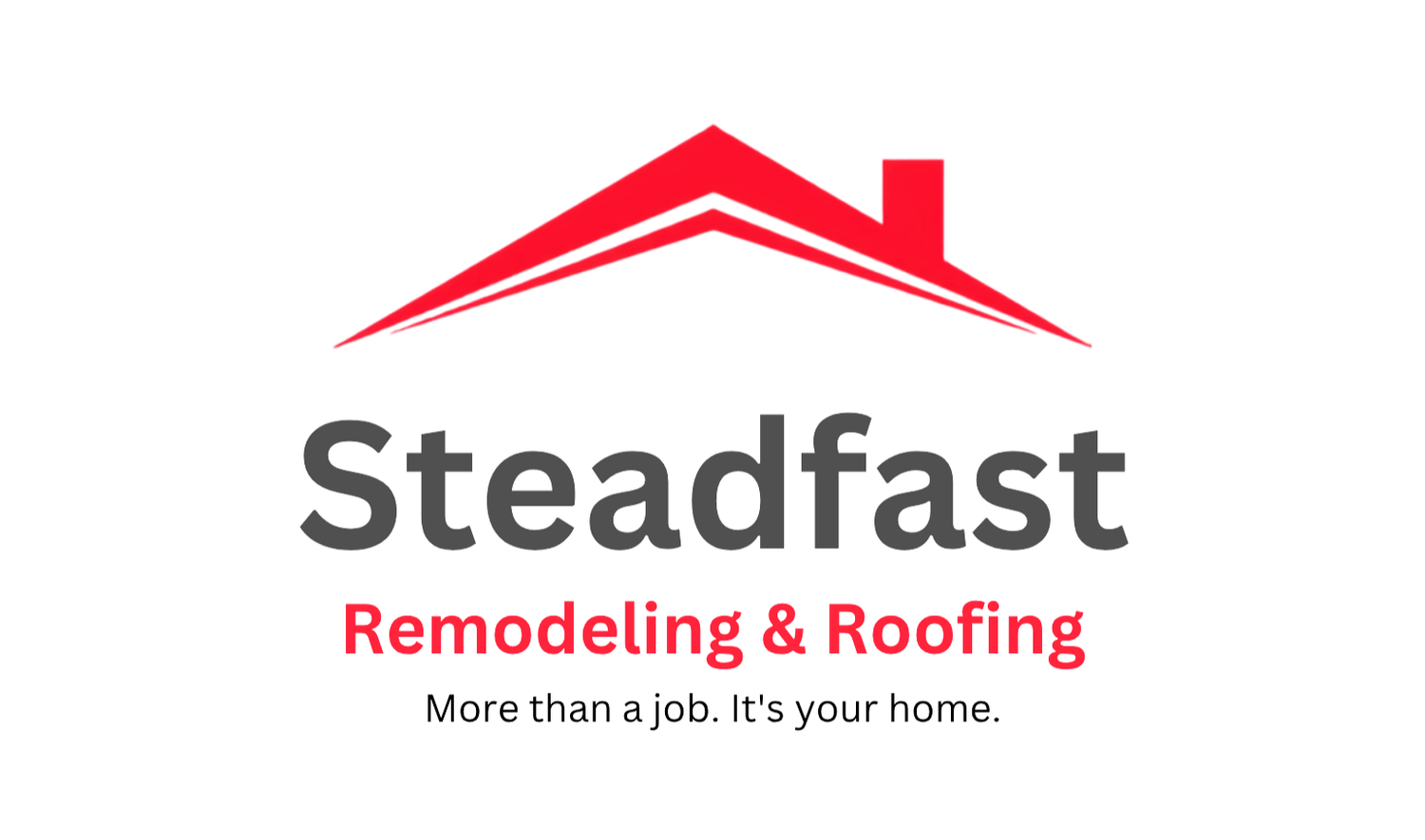 Steadfast Remodeling &amp; Roofing