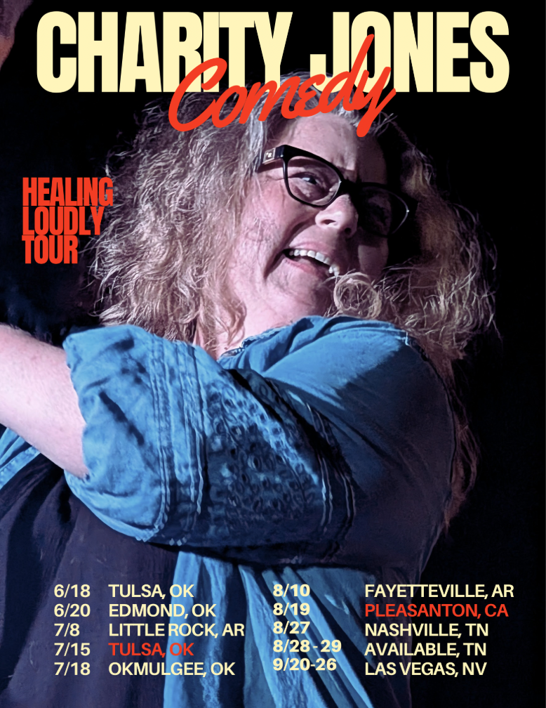Poster for Charity Jones Comedy Healing Loudly Tour featuring a woman laughing, with dates and locations in the US.