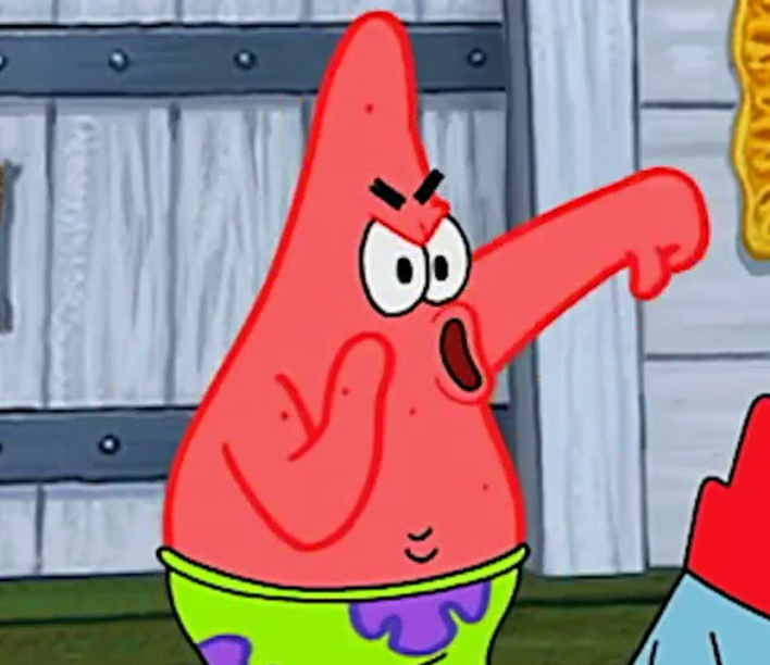 patrick looking angry and booing