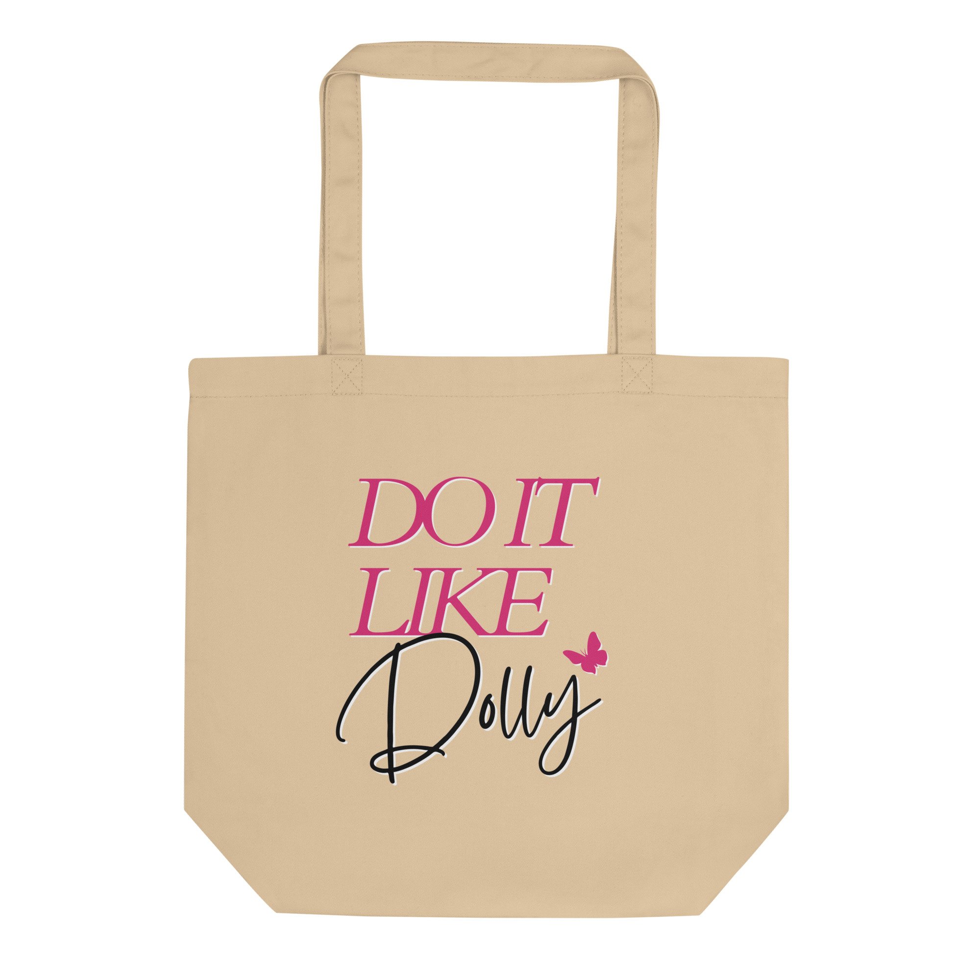 Do It Like Dolly 🦋 Tote bag
