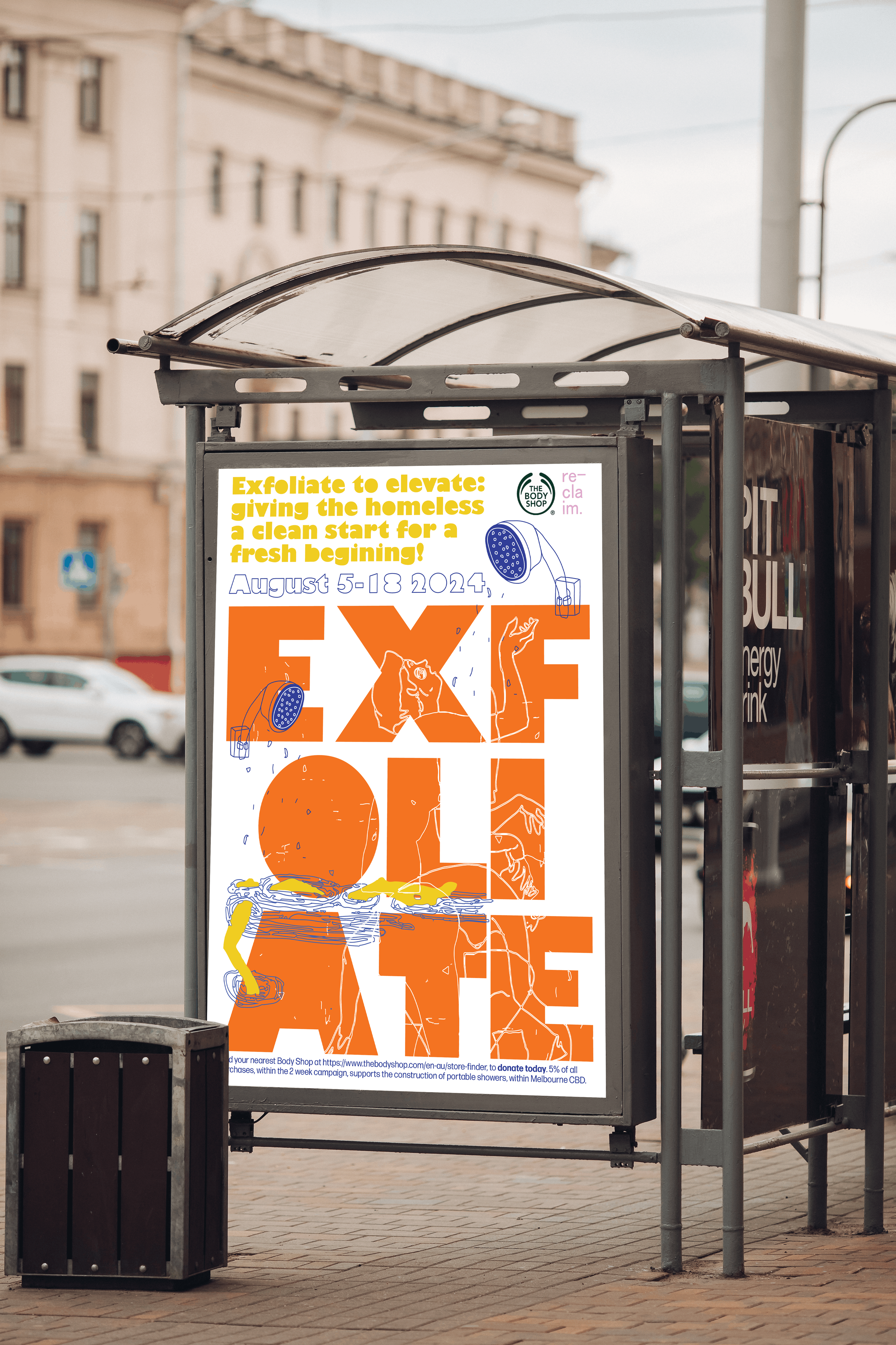 Poster on a city street bus stop advertising a Body Shop event focused on exfoliation for the homeless, scheduled for August 5-18, 2024. The poster features large orange letters spelling 'EXF' and graphics of a person showering.