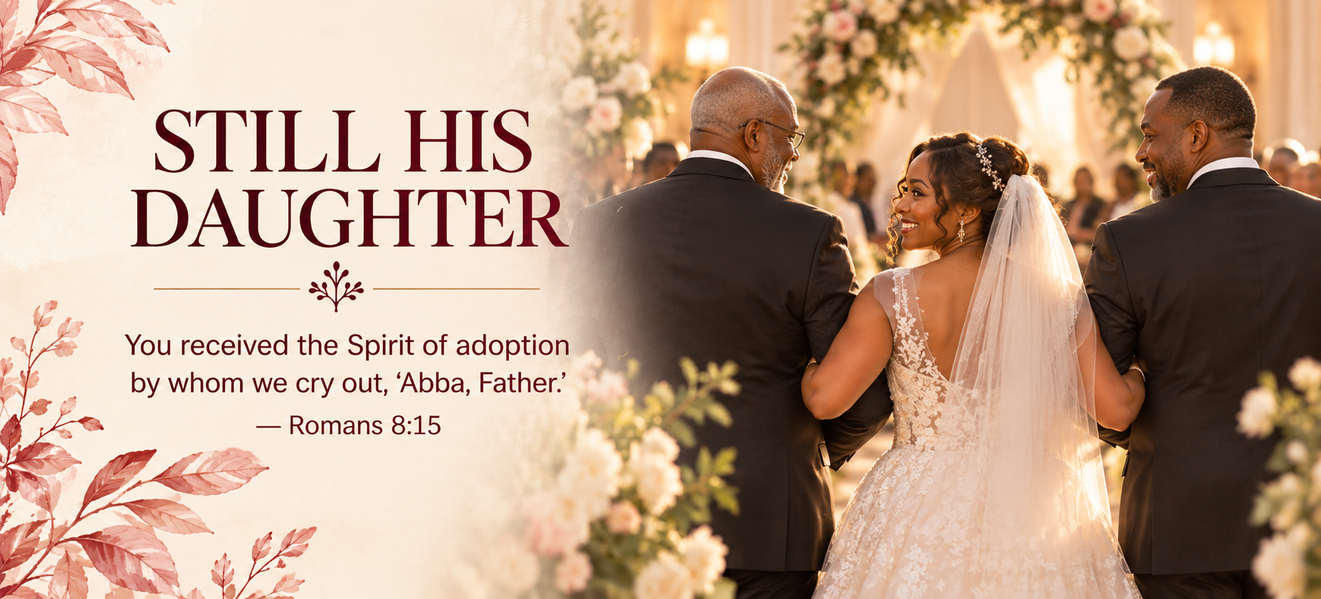 🌸Still His Daughter
