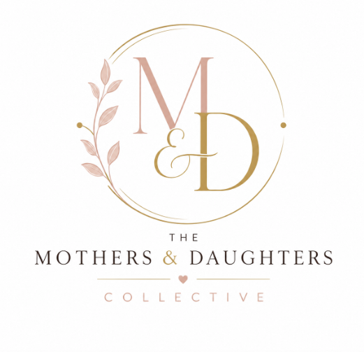 The Mothers &amp; Daughters Collective 