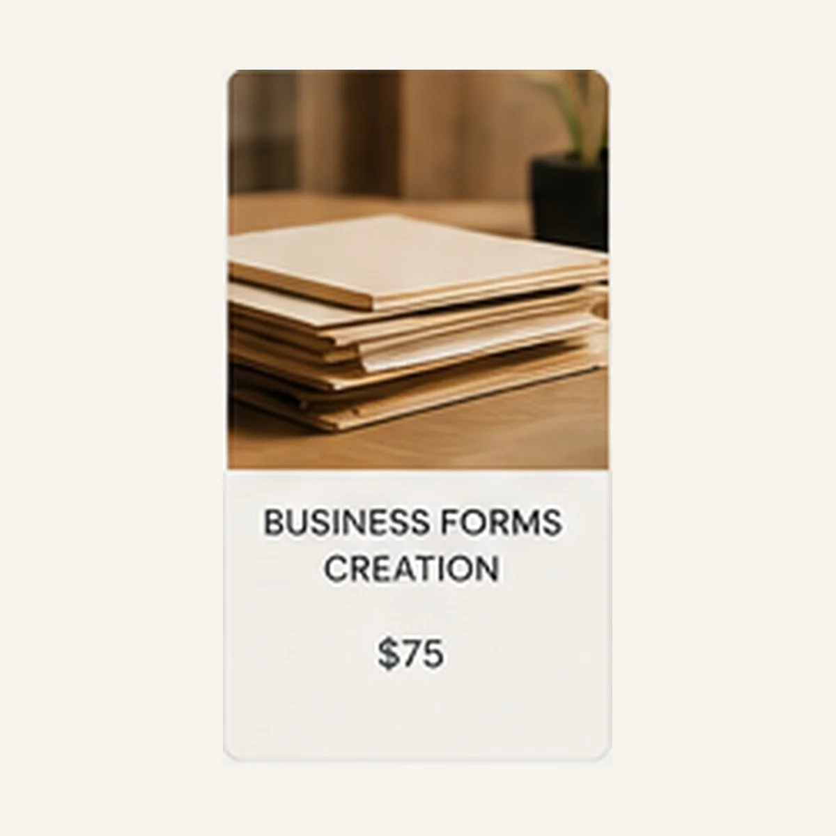 Business Forms Creation