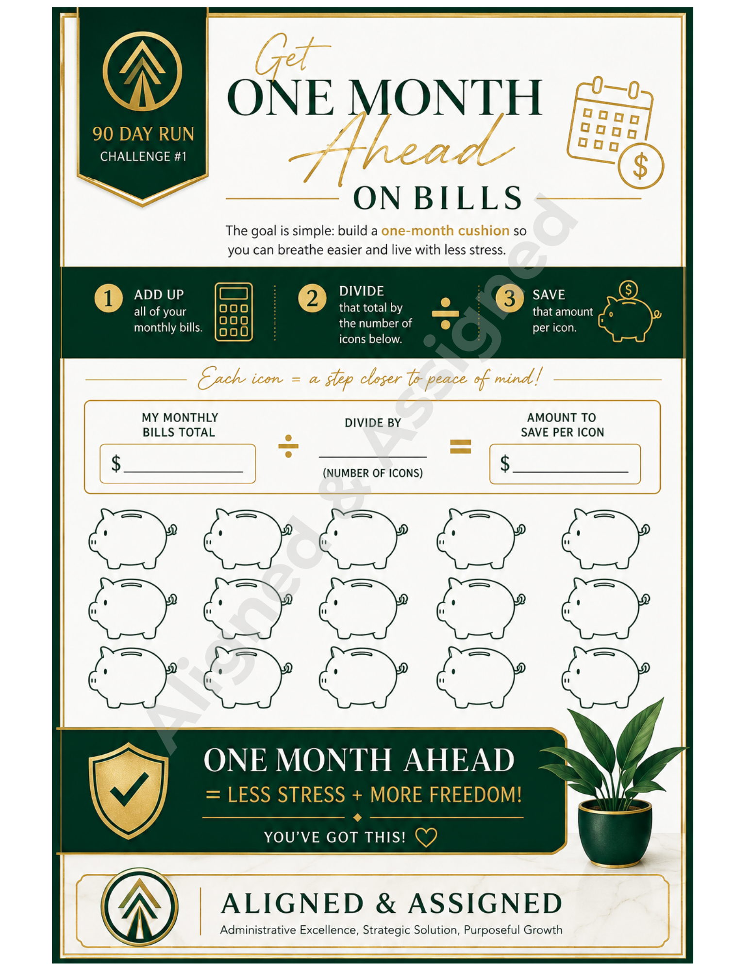 90 Day Run- One Month Ahead Savings Challenge